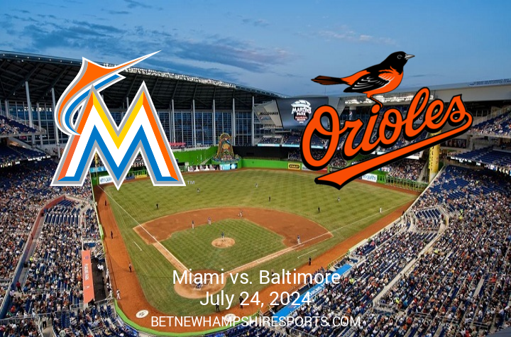 Preview: Baltimore Orioles Clash with Miami Marlins on July 24, 2024 at loanDepot Park